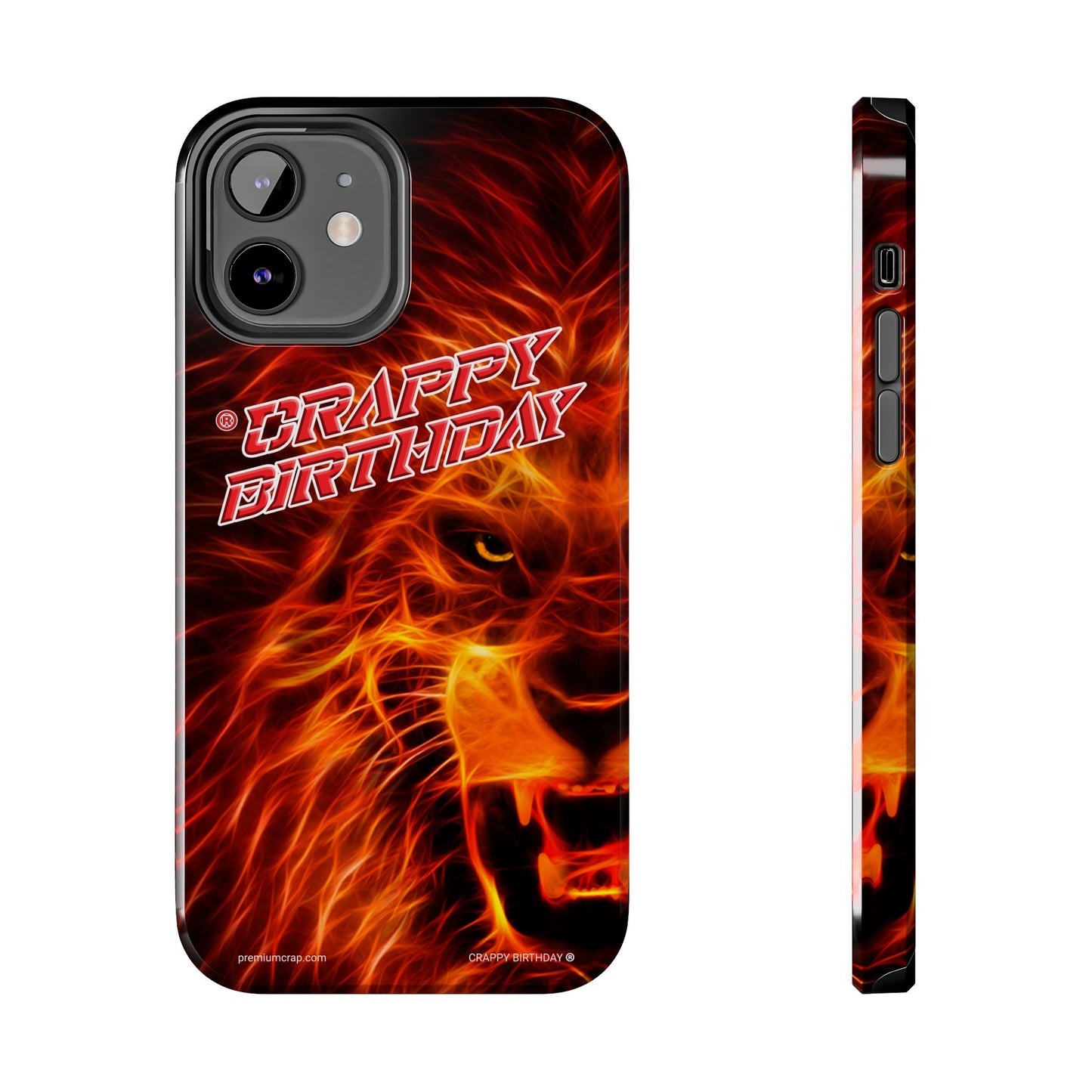 Crappy Birthday Tough Phone Cases