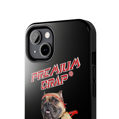 Premium Crap II Tough Phone Cases