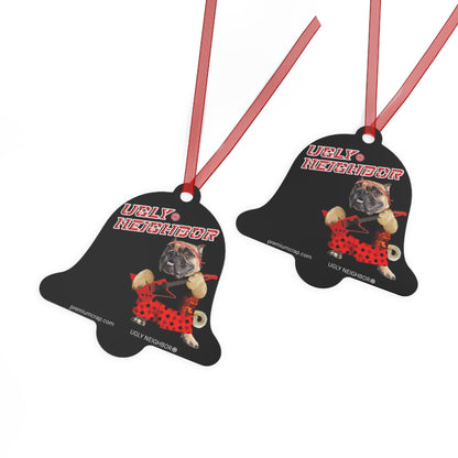 Ugly Neighbor II Christmas Metal Ornaments