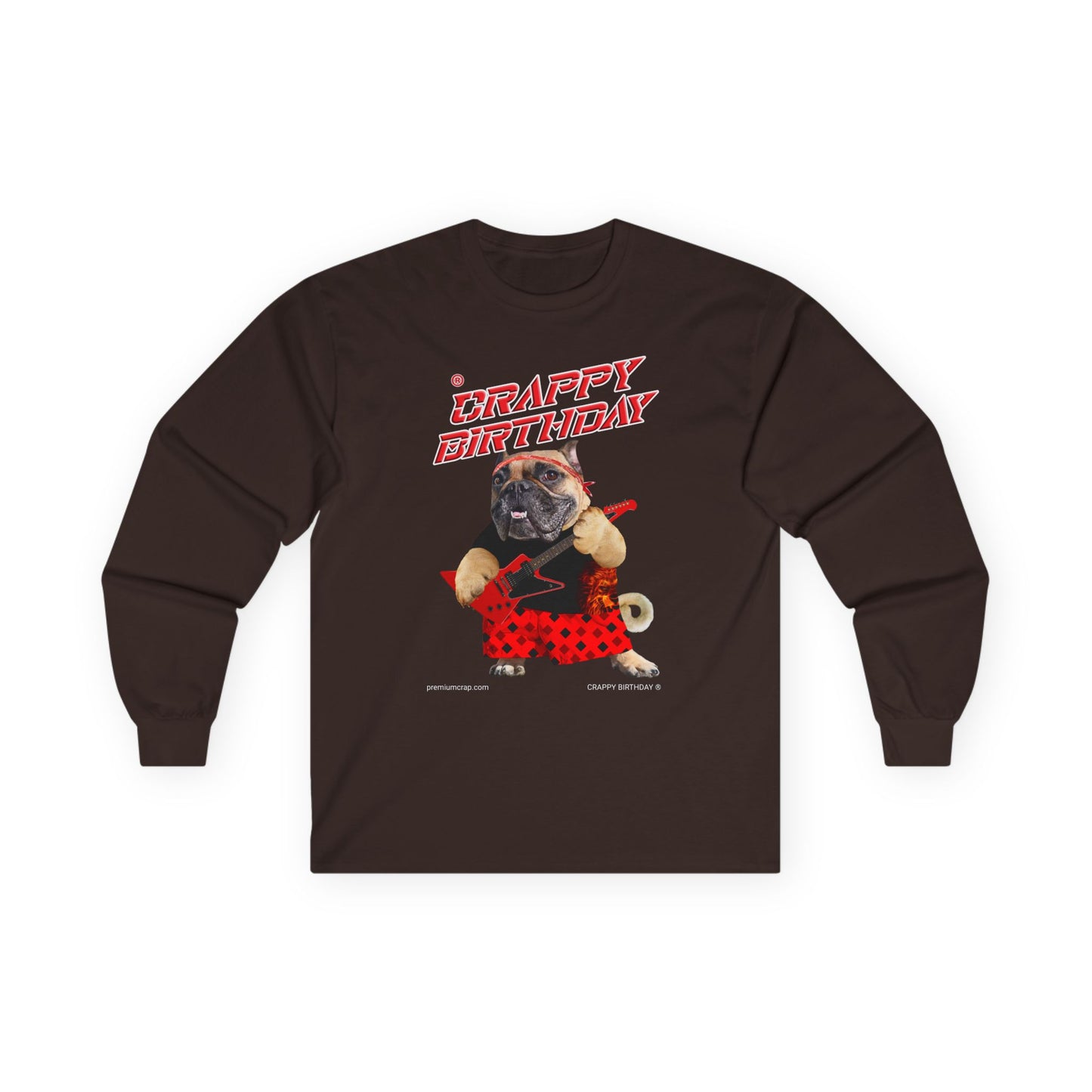 Crappy Birthday II Ultra Cotton Long Sleeve Tee
