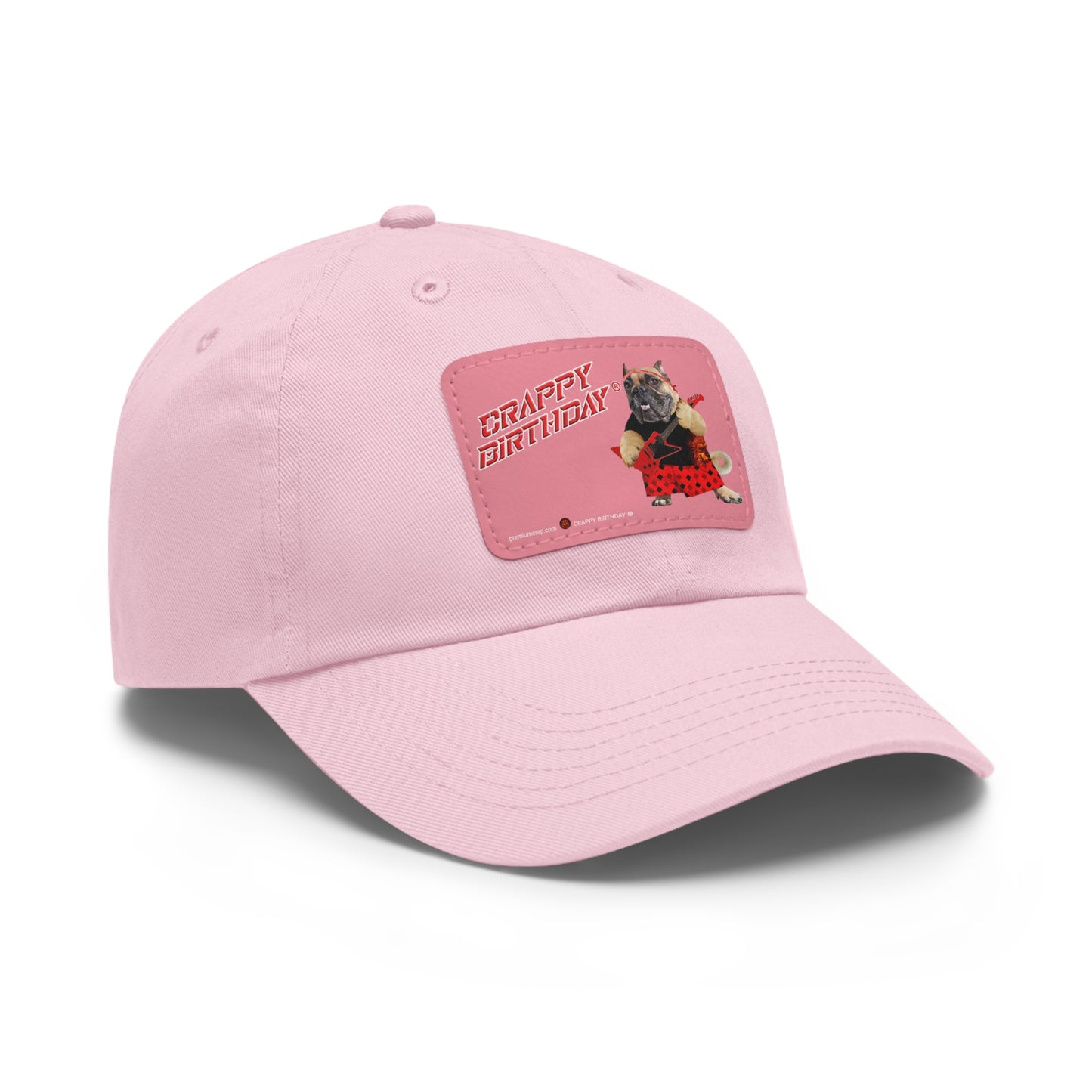 Crappy Birthday II Dad Hat with Leather Patch (Rectangle)