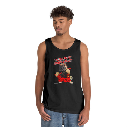 Crappy Birthday II Cotton Tank Top