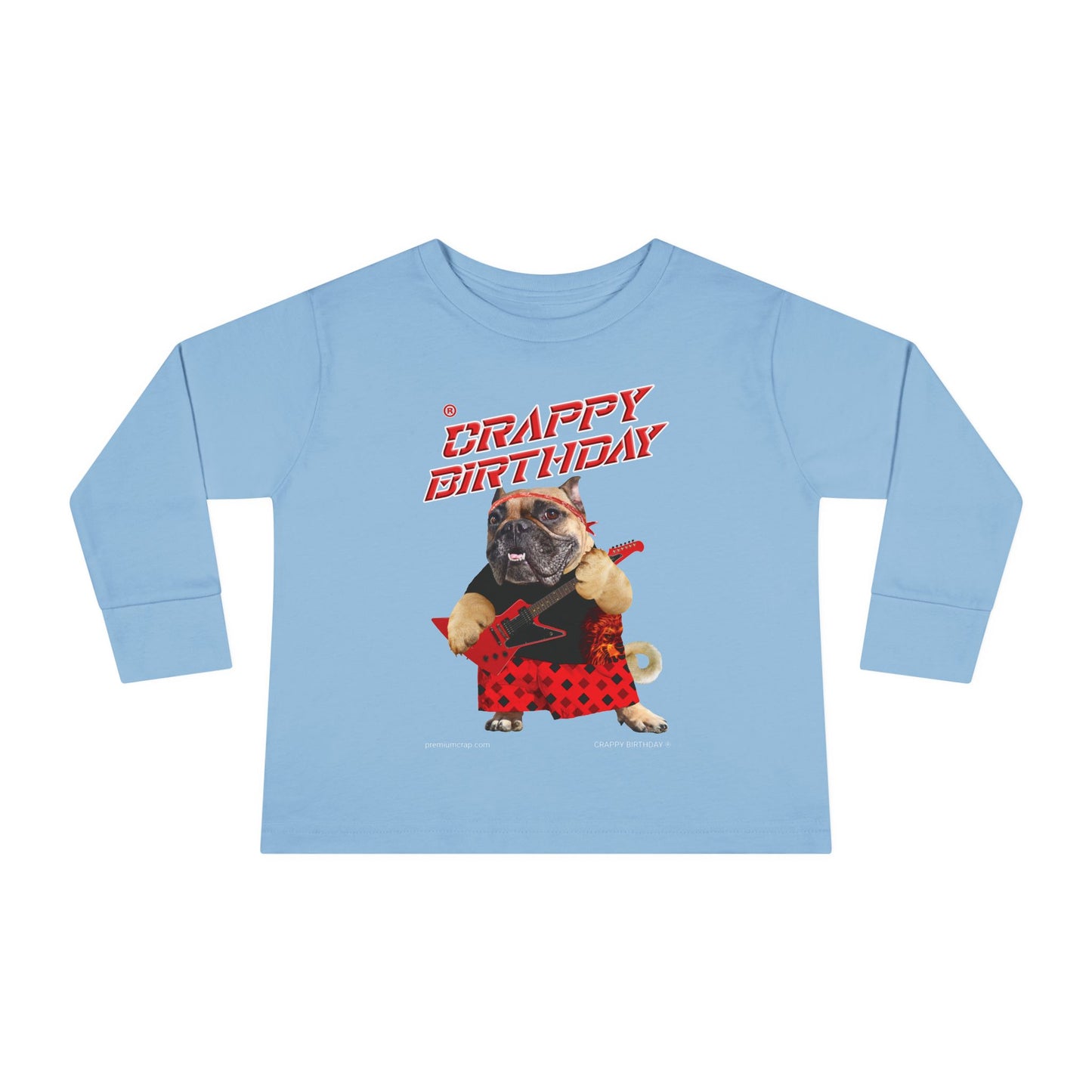 Crappy Birthday II Toddler Long Sleeve Tee