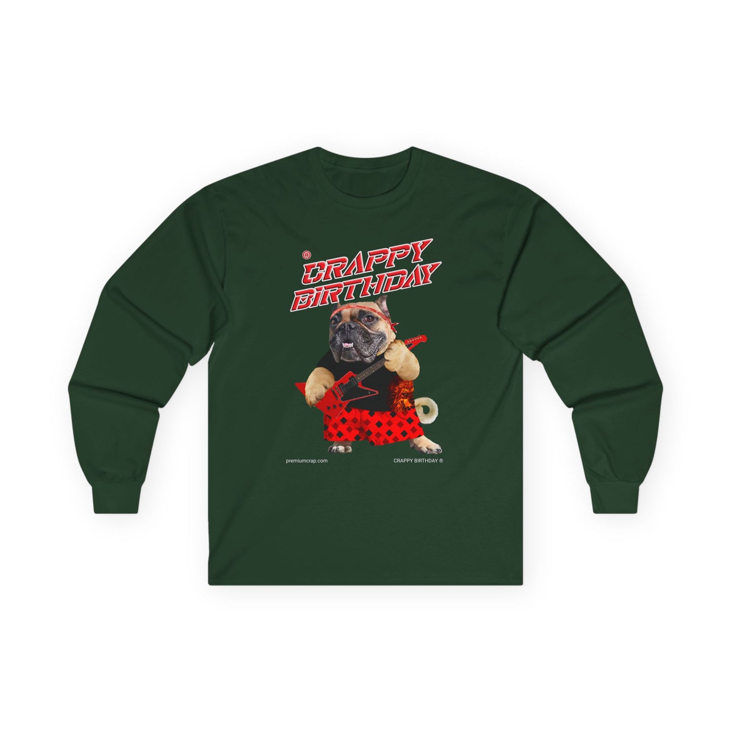 Crappy Birthday II Ultra Cotton Long Sleeve Tee