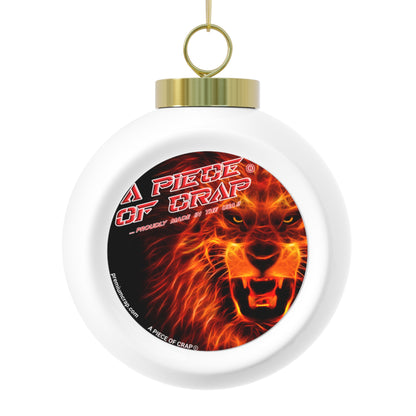 A Piece Of Crap Christmas Ball Ornament