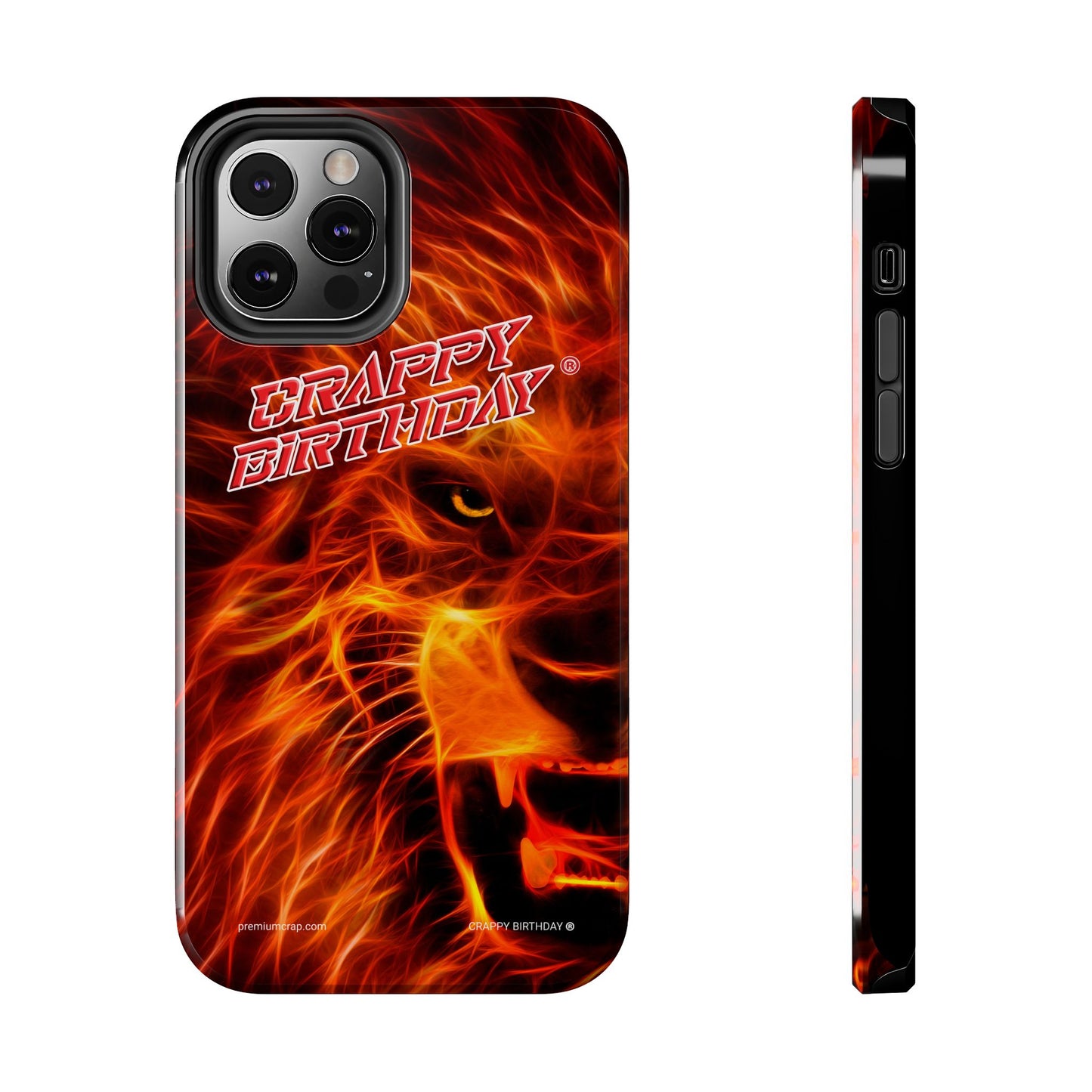 Crappy Birthday Tough Phone Cases