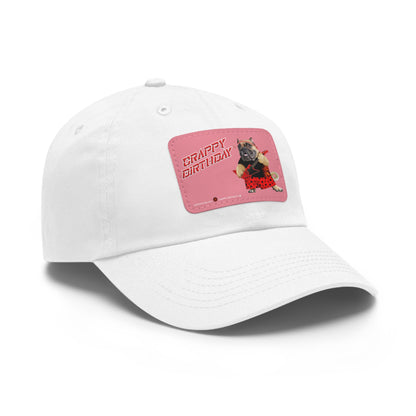 Crappy Birthday II Dad Hat with Leather Patch (Rectangle)
