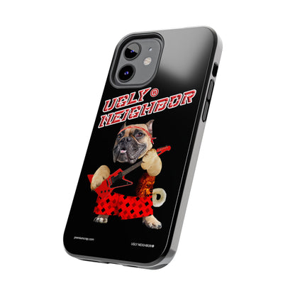 Ugly Neighbor II Tough Phone Cases