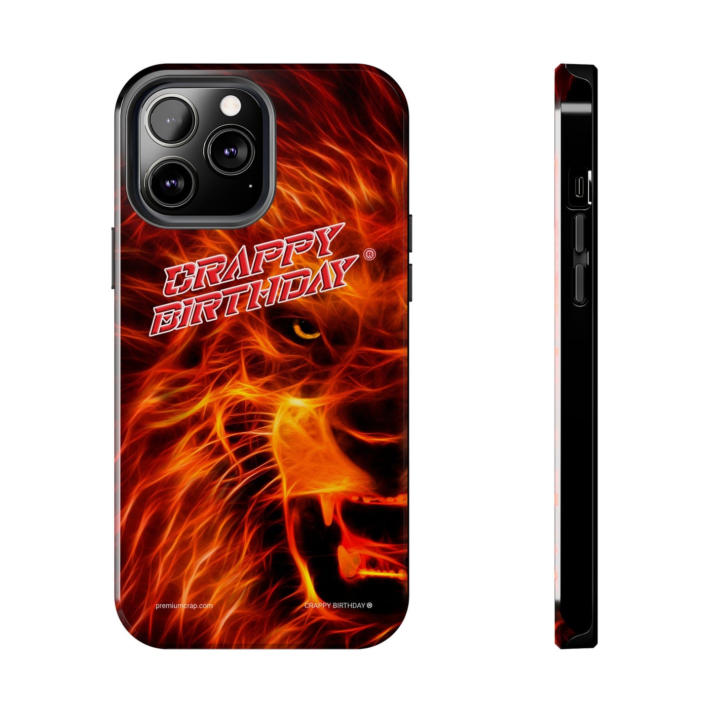 Crappy Birthday Tough Phone Cases