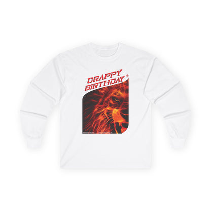 Crappy Birthday Ultra Cotton Long Sleeve Tee