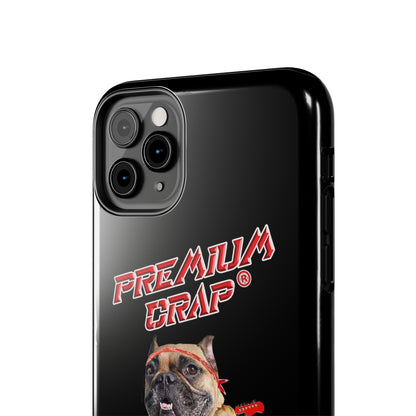 Premium Crap II Tough Phone Cases