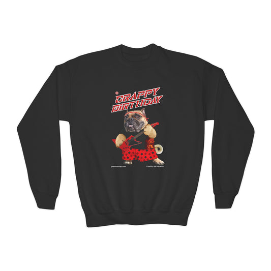 Crappy Birthday II Youth Crewneck Sweatshirt