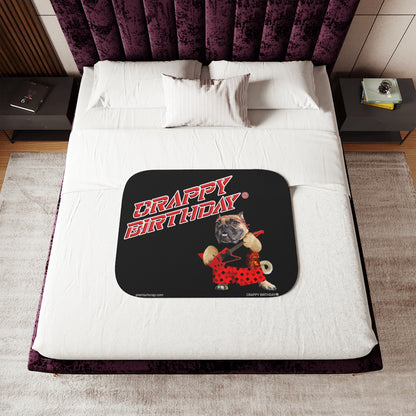 Crappy Birthday II Sherpa Blanket