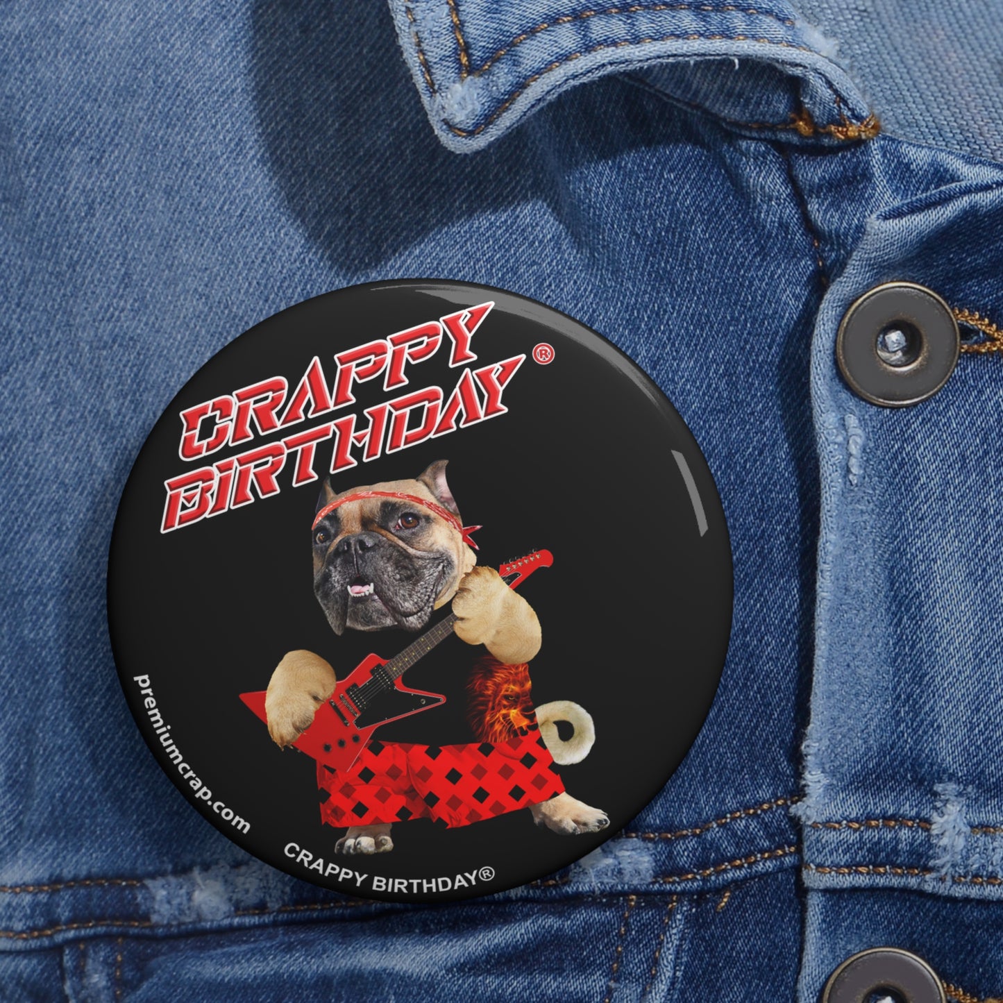 Crappy Birthday II Pin Buttons