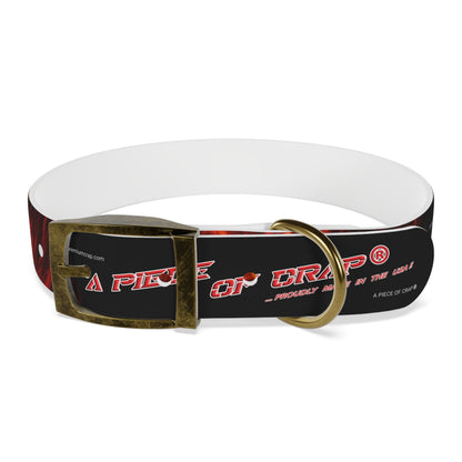 A Piece Of Crap PawStrap Canine Collar