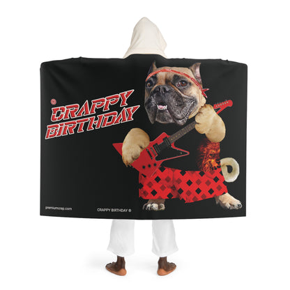 Crappy Birthday II Hooded Sherpa Fleece Blanket