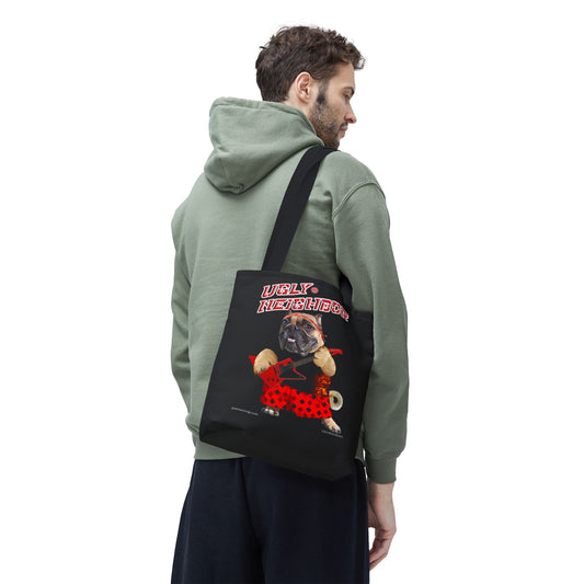 Ugly Neighbor Tote Bag