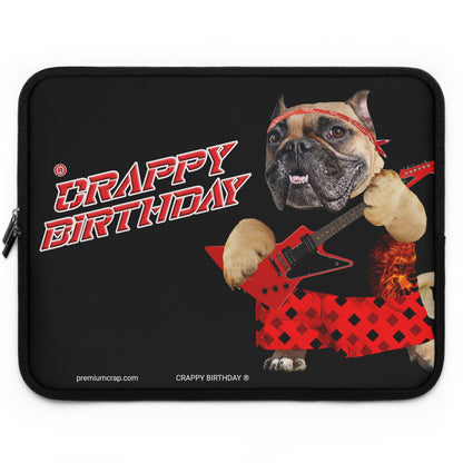 Crappy Birthday II Laptop Sleeve