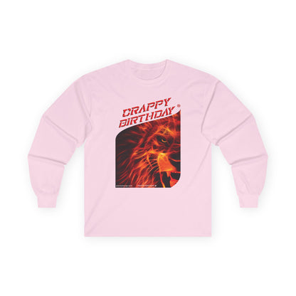 Crappy Birthday Ultra Cotton Long Sleeve Tee
