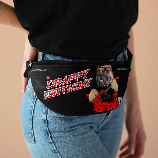 Crappy Birthday II Fanny Pack