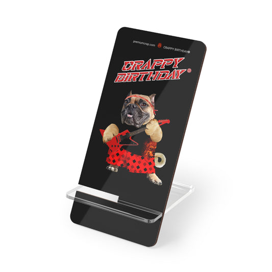 Crappy Birthday II Mobile Display Stand for Smartphones