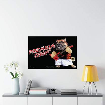 Premium Crap Matte Horizontal Posters