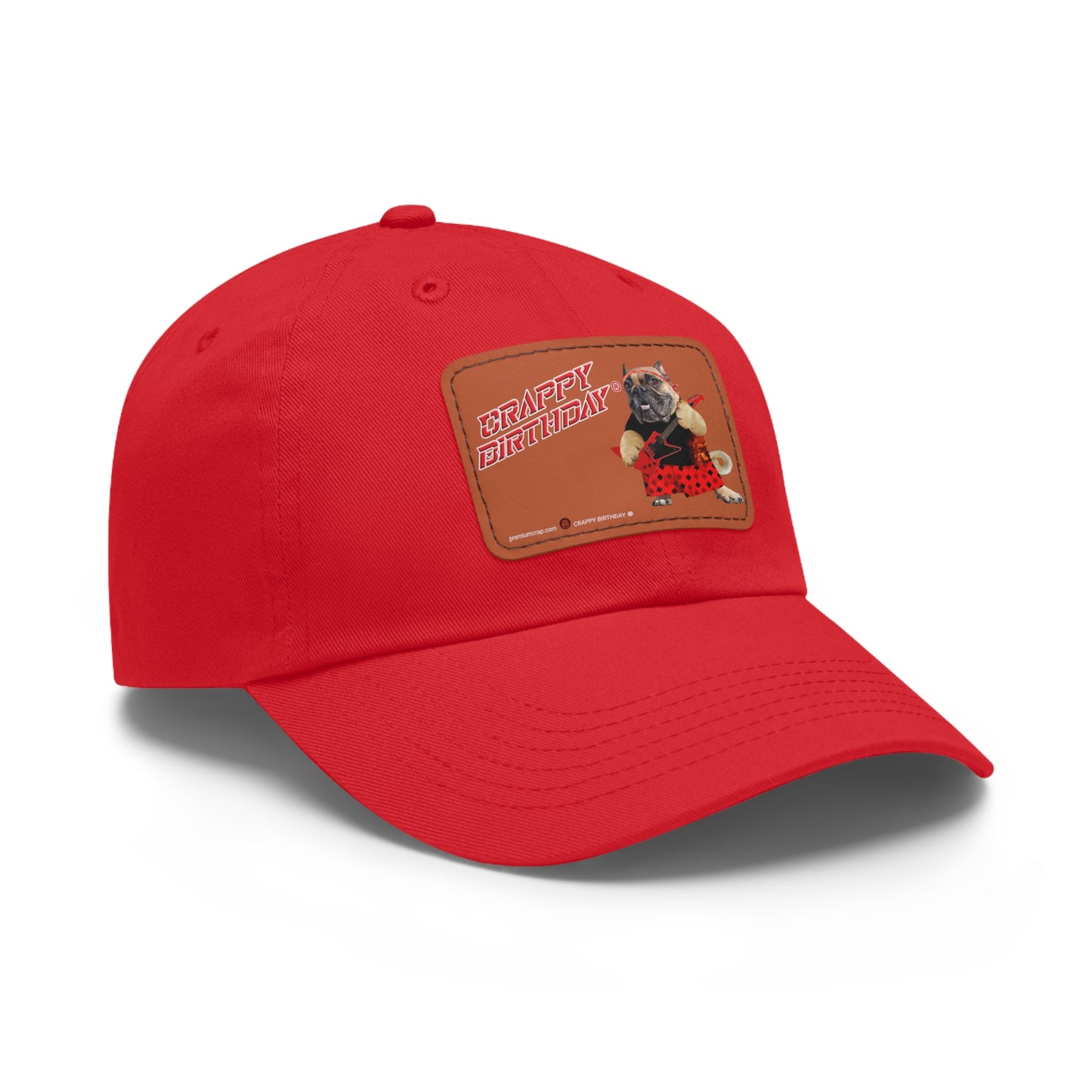 Crappy Birthday II Dad Hat with Leather Patch (Rectangle)